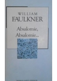 Absalomie,Absalomie...