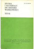 Studia i Materiały do Historii Wojskowości XXVII