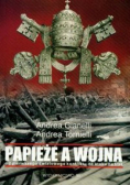 Papieże a wojna od pierwszego światowego konfliktu do ataku na Irak