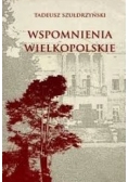 Wspomnienia wielkopolskie