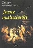 Jezus malusieńki. Wybor jasełek i obrazków bożonarodzeniowych