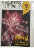 Lewic Clive - Bóg na ławie oskarżonych