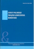 Statut Polskiego Związku Łowieckiego Komentarz
