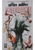 Przebudzenie, Nowa