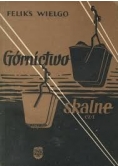 Górnictwo skalne, cz1