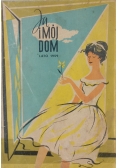 Ja i mój dom