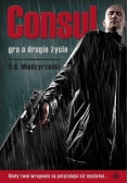 Consul. Gra o drugie życie