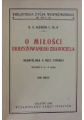 O miłości ukrzyżowanego zbawiciela ,1933r.