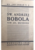 Św. Andrzej Bobola, 1938 r.