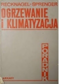Ogrzewanie i klimatyzacja. Poradnik.