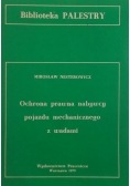 Ochrona prawna nabywcy pojazdu mechanicznego z wadami
