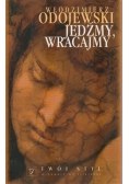 Jedźmy wracajmy
