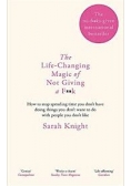 The Life Changing Magic of Not Giving
