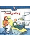 Mądra mysz - Mam przyjaciółkę dentystkę