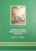 Pierwszy synod diecezji opolskiej (2002-2005), statuty i aneksy
