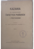 Kazania na uroczystości Świętych Pańskich i przygodne,  1924 r.