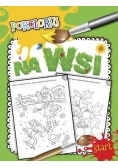 Pokoloruj. Na wsi