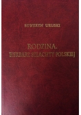Rodzina. Herbarz szlachty polskiej. Tom IX reprint z 1912 r.
