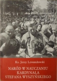 Naród w nauczaniu kardynała Stefana Wyszyńskiego