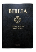 Biblia Pierwszego Kościoła