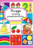 Księga wiedzy przedszkolaka