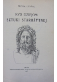 Rys dziejów sztuki starożytnej, 1906r.