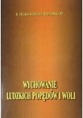 Wychowanie ludzkich popędów i woli