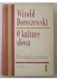 O kulturę słowa. Poradnik Językowy. Tom 1