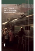 14:57 do Czyty. Reportaże z Rosji