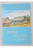 Polesie - moja mała ojczyzna, Tom 47