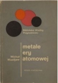 Metale ery atomowej