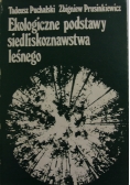 Ekologiczne podstawy siedliskoznawstwa leśnego