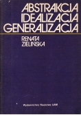 Abstrakcja idealizacja generalizacja