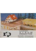Resortowy album projektów budynków gospodarczych i obiektów towarzyszących