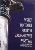 Wstęp do teorii polityki zagranicznej państwa