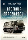 Atomowa tarcza Rosji