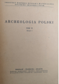 Archeologia Polski Tom VI Zeszyt 1
