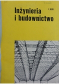 Inżynieria i budownictwo, miesięcznik , nr 1-12