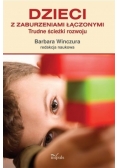 Dzieci z zaburzeniami łączonymi