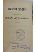 Ćwiczenia duchowne księdza Tomasza Młodzianowskiego, 1904 r.