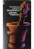 Jedyne wyjście