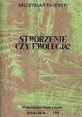 Stworzenie czy ewolucja?