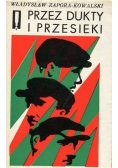Przez dukty i przesieki