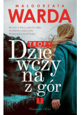 Dziewczyna z gór Tropy