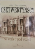 Czetwertyńscy  na wozie i pod wozem