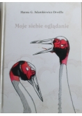 Moje siebie oglądanie