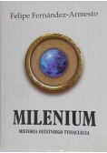 Milenium Historia ostatniego tysiąclecia