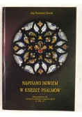 Napisano bowiem w Księdze Psalmów