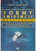 Formy ewidencji podatkowej małych podmiotów gospodarczych