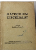 Katechizm Diecezjalny 1945 r.